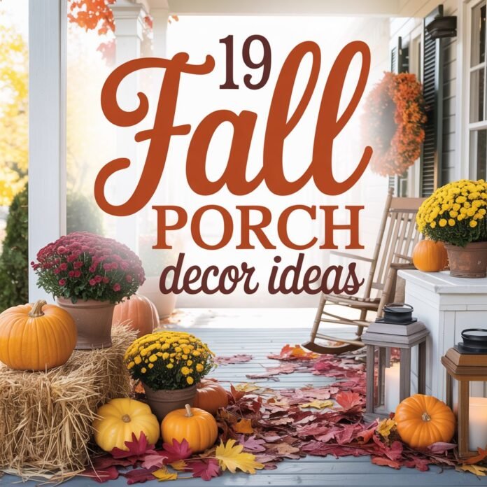 Fall Porch Decor ideas