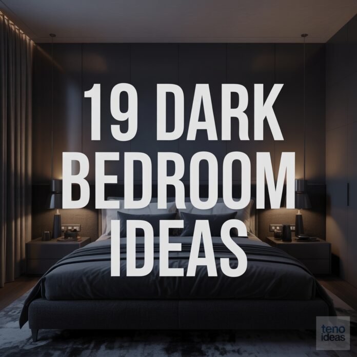 19 Dark Bedroom Ideas