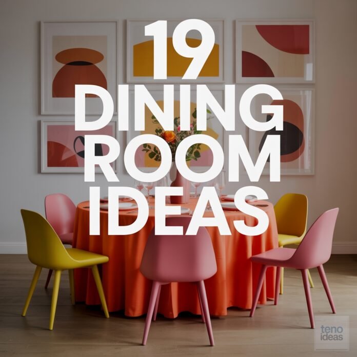 19 Dining Room Ideas Dining Room Ideas