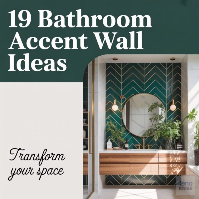 Bathroom Accent Wall Ideas