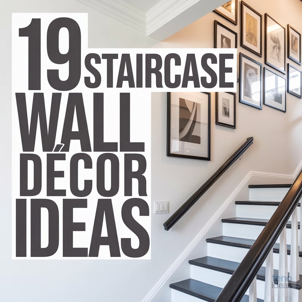 19 Staircase Wall Decor Ideas