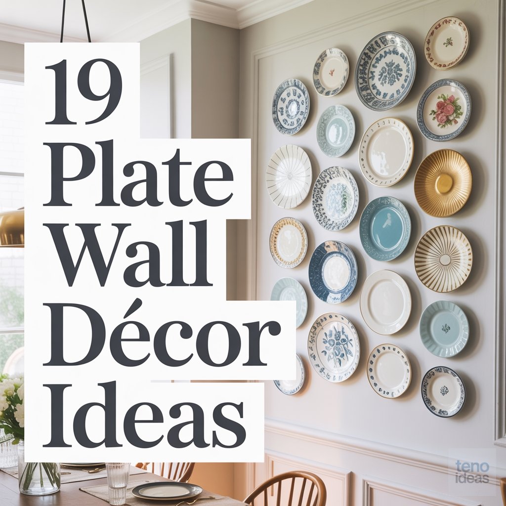 19 Plate Wall Décor Ideas 19 Plate Wall Décor Ideas